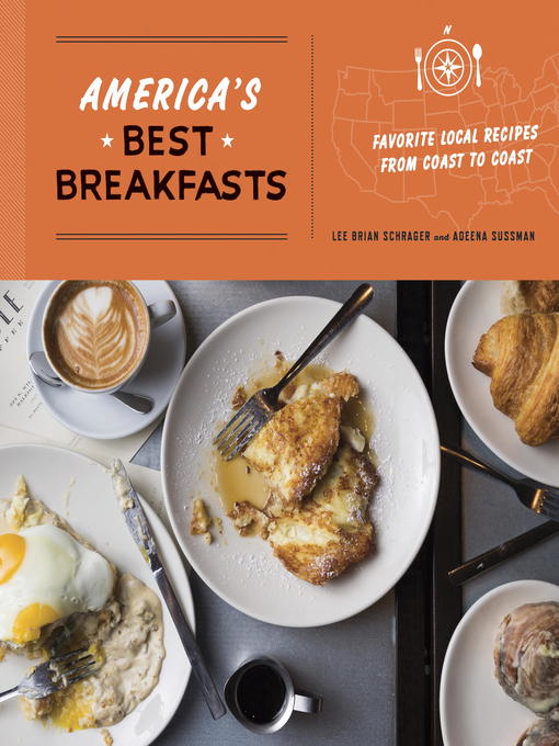 Title details for America's Best Breakfasts by Lee Brian Schrager - Available